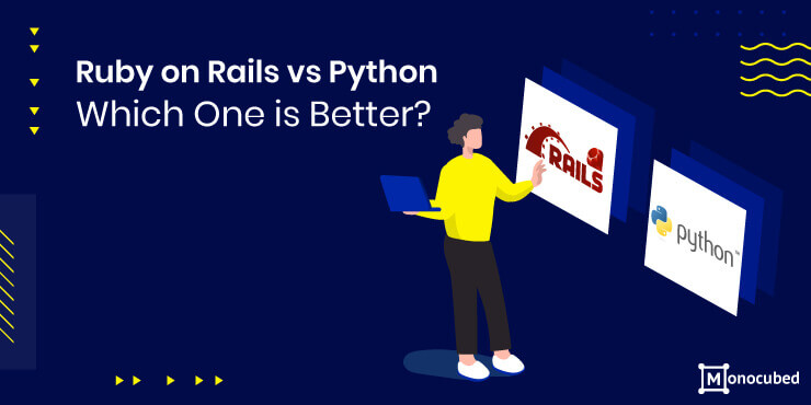 Ruby on Rails OR Python - Which is One Better?