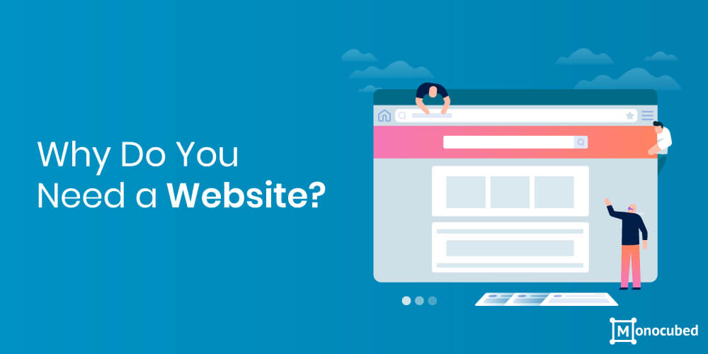 Why Do You Need A Website?