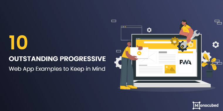 10 best progressive web app examples