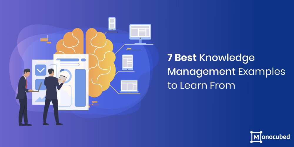 Best Knowledge Management Examples to Consider