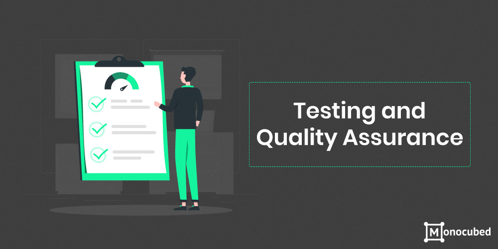 Testing and Quality Assurance