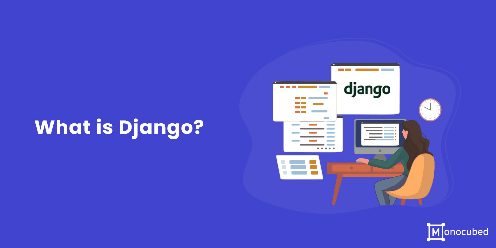 What is Django?