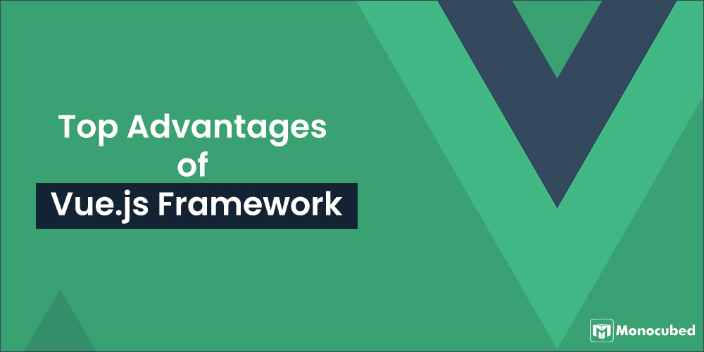 advantages of vue js framework