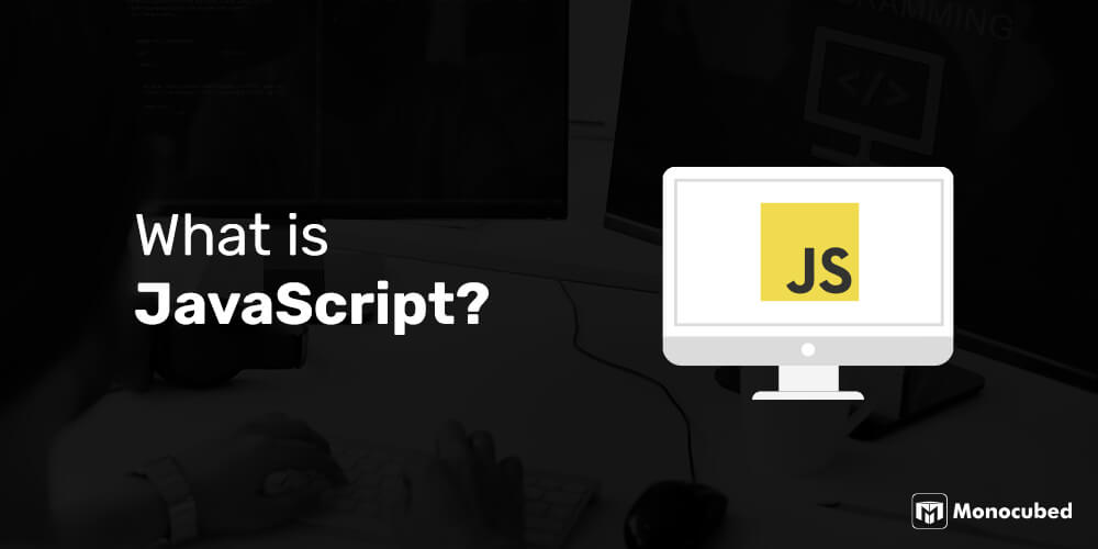 What is Javascript?