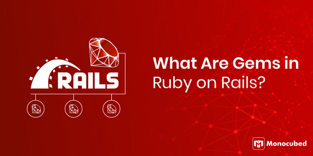 What Are Gems in Ruby on Rails