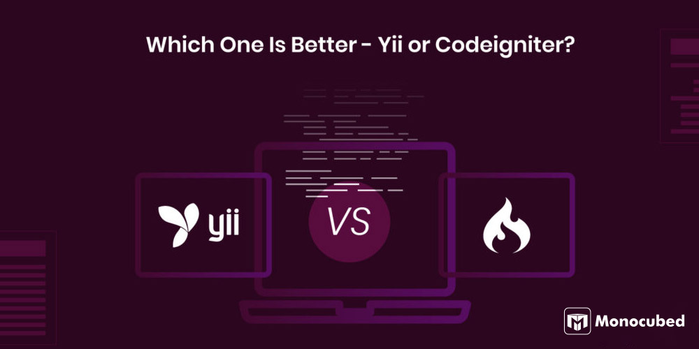 Yii vs CodeIgniter: Best PHP Framework To Consider in 2026