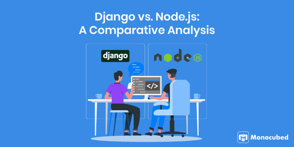 django-vs-node.js a-comparative analysis