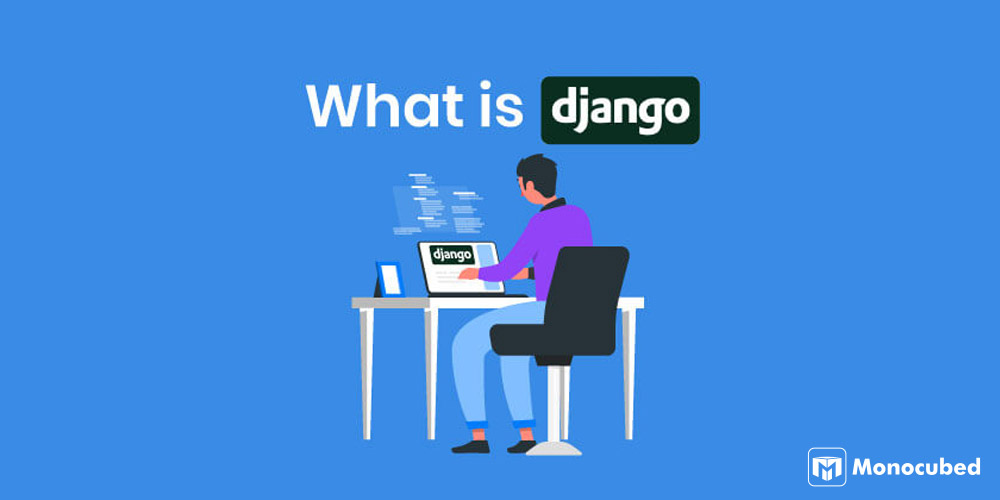 What is Django?