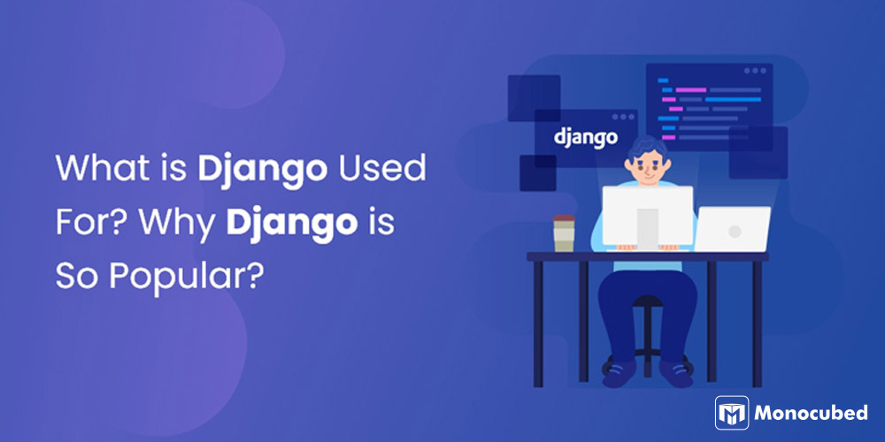 what-is-django-used-for