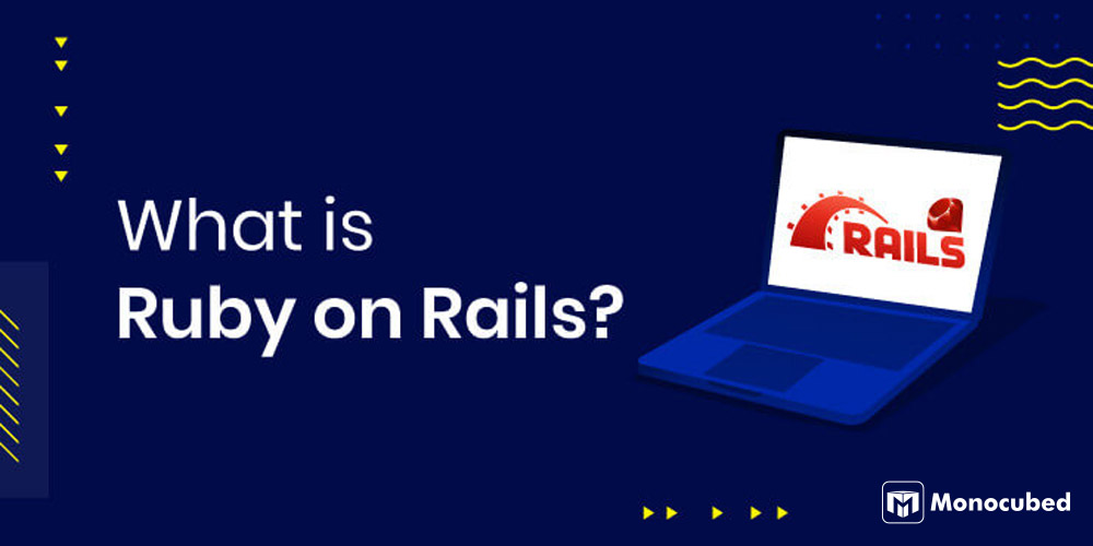 What is Ruby on Rails?
