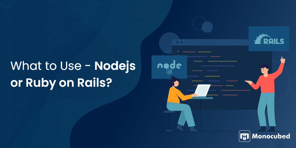 ruby on rails or nodejs