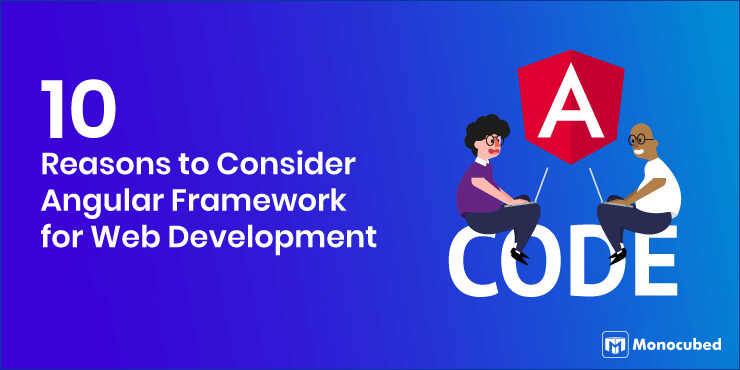 10-reason-to-choose-angular-framework