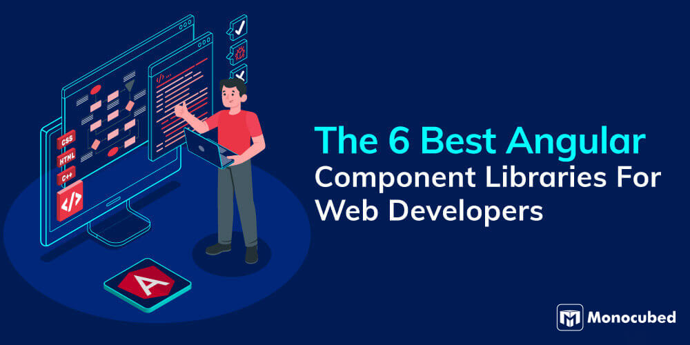 best angular component libraries For web developers