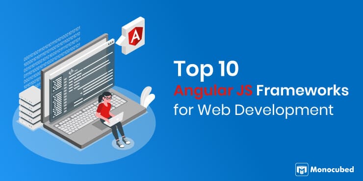 Top 10 Frameworks for Web Application Development