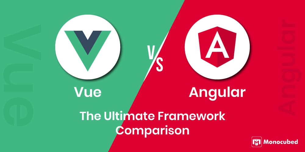 vue vs angular the ultimate framework comparison