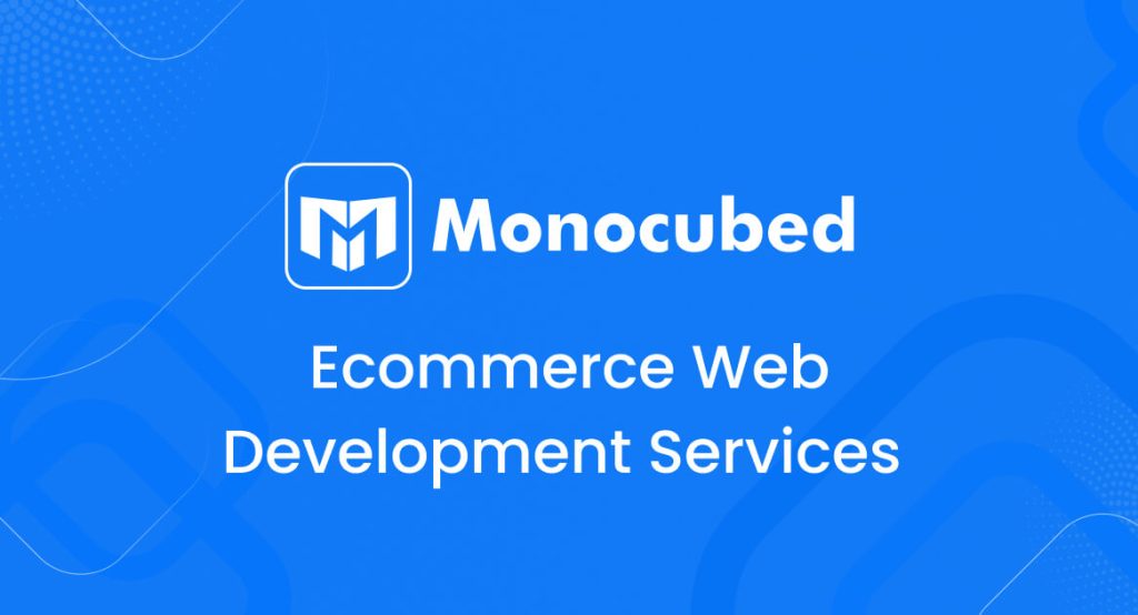 Ecommerce Web Development Services