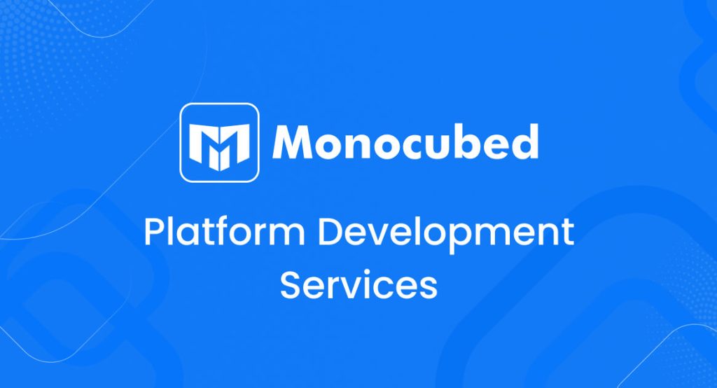 Platform Development Services